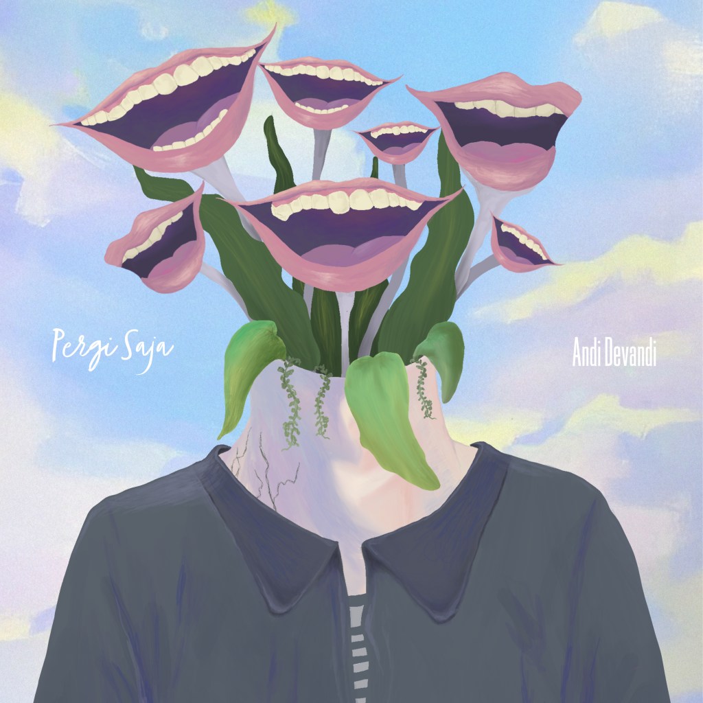 Andi Devandi is now back with a new single titled “PERGI SAJA,” released under Ruang Dimensi&nbsp;Records.